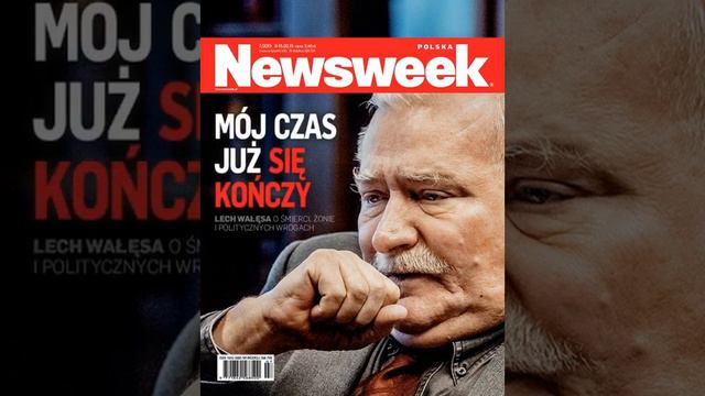 W najnowszym Newsweeku: Mój czas się już kończy - Lech Wałęsa specjalnie dla