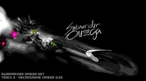 Necrodrone OMEGA - SWARMRIDER OMEGA OST - Walter Machado