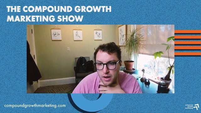 Falling into the CPL Trap | The Compound Growth Marketing Show смотреть онлайн