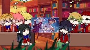 • Classroom of the elite react to ayanokouji kiyotaka •