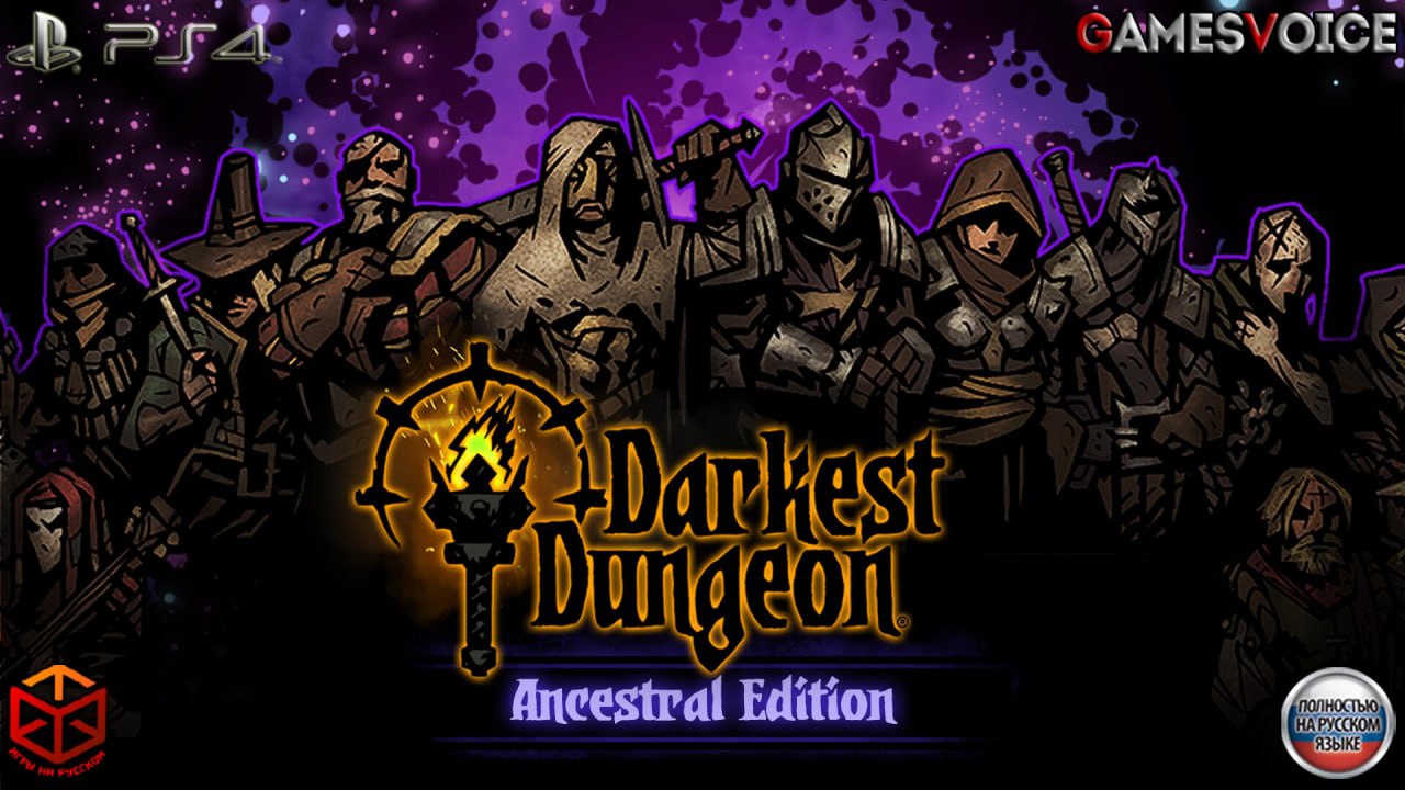 Darkest Dungeon: Ancestral Edition