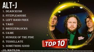 The best of  alt-J full album 2024 ~ Top Artists To Listen 2024