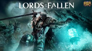 Скорбящая РОВЕНА   ➤ Lords of the Fallen # 13