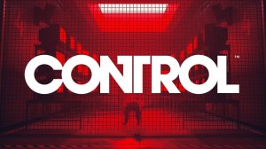 Control - Трейлер геймплея