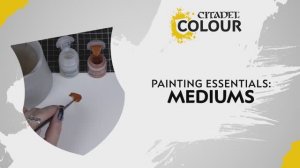 Warhammer 40000 - Painting Essentials - Mediums _ Beginner _ Warhammer