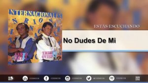 No Dudes De Mi, Farid Ortiz y Emilio Oviedo - Audio