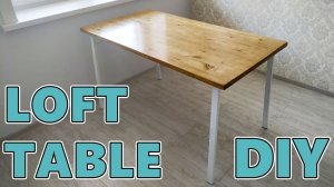 Делаем обеденный лофт стол своими руками