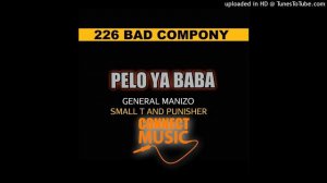 226 bad company _pelo ya baba