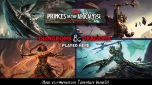 FR/QC - D&D - Princes de l'Apocalypse - Épisode Uno