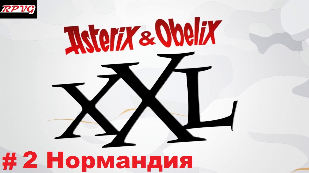 Прохождение Asterix & Obelix XXL - Серия 2: Нормандия