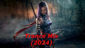 Trance Mix (2024)