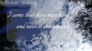 Heart Meditation, Matthew 8:23-27, Pesach/Passover Holy Week