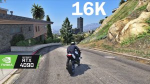 RTX 4090 RUN Modded GTAV in 16K