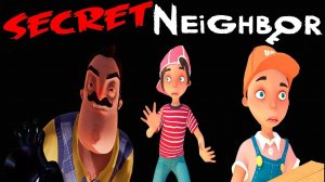 ИГРАЕМ В SECRET NEIGHBOR Pre Alpha 2!НОВЫЙ HELLO NEIGHBOR!СЕКРЕТЫ СОСЕДА!НОВАЯ ИГРА ПРИВЕТ СОСЕД!
