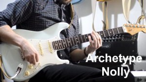 Archetype Nolly vs Line 6 Helix vs Guitar Rig