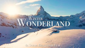 Winter Wonderland 4K - Scenic Relaxation Film with Calming Music.mp4