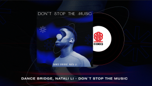 Dance Bridge, Nata Li - Don’t Stop the Music (2023)