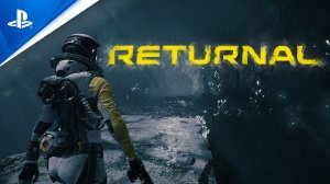 Returnal - Сюжетный трейлер. Lost Planet возвращается. PS5
