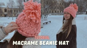 Как плести макраме шапку / How to make macrame beanie hat