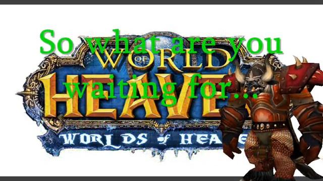 Heaven Worlds WoW server смотреть онлайн