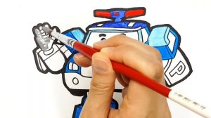ROBOCAR POLI Drawing and Coloring for Kids/ Toddlers. Learn Colors