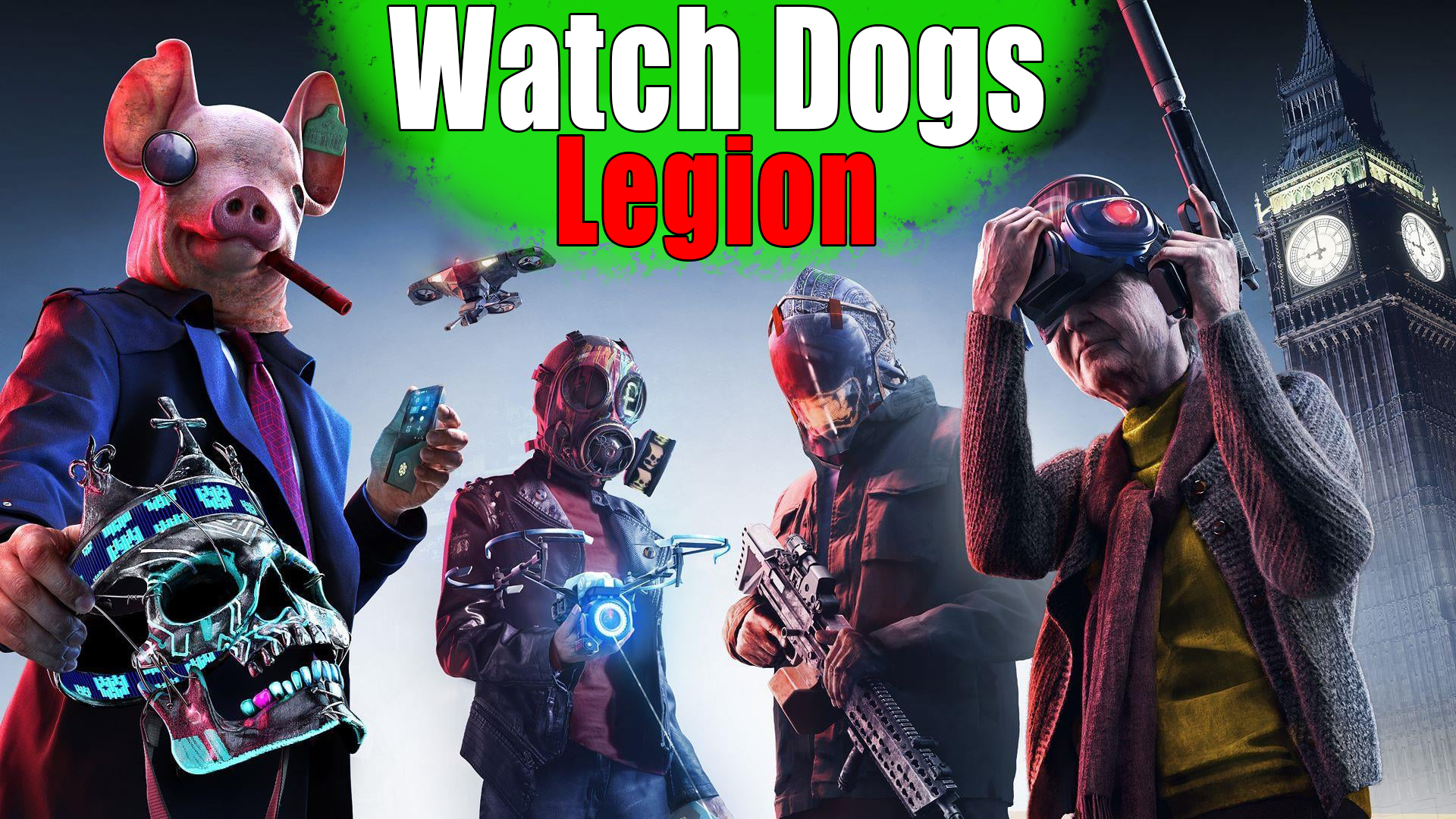 Обзор Watch Dogs: Legion | Хакерская GTA