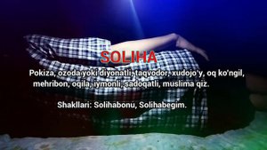 Солиха исмининг маъноси -  Киз болалар исмлар маъноси