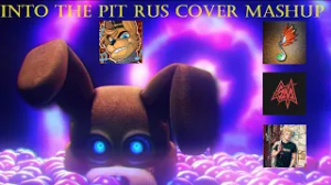 Into The Pit [RUS] Mashup