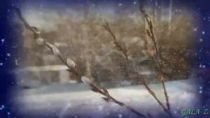 "ЗИМА  и  ВЕСНА" - песня Сергея Гвоздики (Мелькова) - монтаж видео - Галина Знаменская - 2015