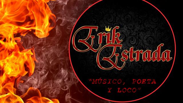 MUSICO POETA Y LOCO - ERIK ESTRADA смотреть онлайн