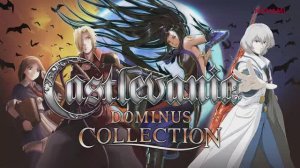Castlevania Dominus Collection | Официальный трейлер | Nintendo Direct