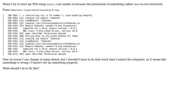 Unix & Linux: startx cannot open /dev/fb0: Permission denied смотреть онлайн