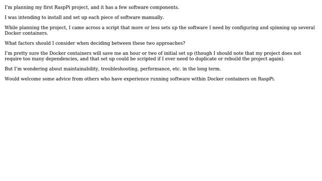 Raspberry Pi: Manual install or Docker containers for setting up software on RaspPi? смотреть онлайн
