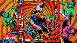 FISHER - Losing It (DJ DANN Remix)