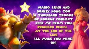 Bowser, Peach - Peaches and Bowsers (DUET VERSION + LYRICS) (The Super Mario Bros. Movie)