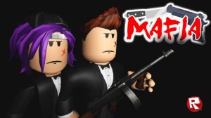 РОБЛОКС МАФИЯ... | Mafia roblox