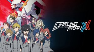 Darling in the FranXX - Opening