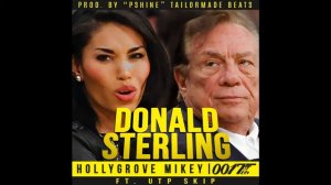 Hollygrove Mikey - " Donald Sterling " ft. UTP Skip (response)