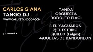 Carlos Tango DJ - Tanda RODOLFO BIAGI - Instrumentales