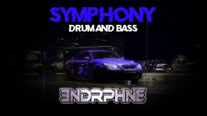 ENDRPHNE - Symphony (Drum and bass, dnb)