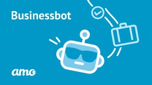 Businessbot | Инструкция по работе