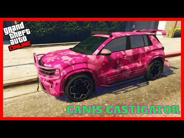 CANIS CASTIGATOR НОВЫЙ ВНЕДОРОЖНИК ОБЗОР ТЮНИНГ  GTA ONLINE #204