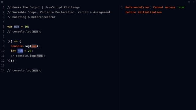 Guess the Output JavaScript Challenge | Variable Scope, Hoisting & ReferenceError | Learn JavaScrip