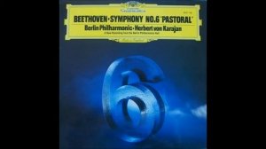 Beethoven Symphony #6/5 - Berliner Philharmoniker/Karajan [HQ Audio]