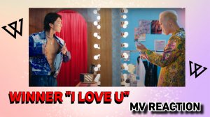WINNER "LOVE U" M/V Reaction