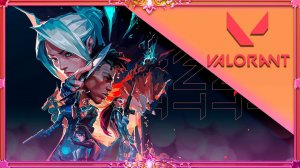 Valorant : пробую игру .