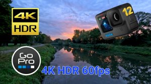 HDR GoPro Hero 12 4K 60 fps L W5000. Первый опыт съемки в HDR