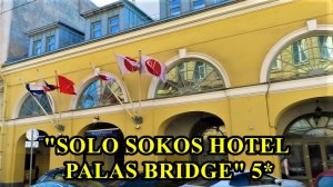 "Solo Sokos Hotel Palace Bridge" 5* Saint Petersburg