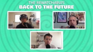 ‘Back to the Future’ Is One of the Most Rewatchable Movies Ever | The Rewatchables | The Ringer