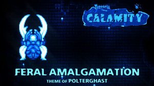 Terraria Calamity Mod Music - "Feral Amalgamation" - Theme of Polterghast